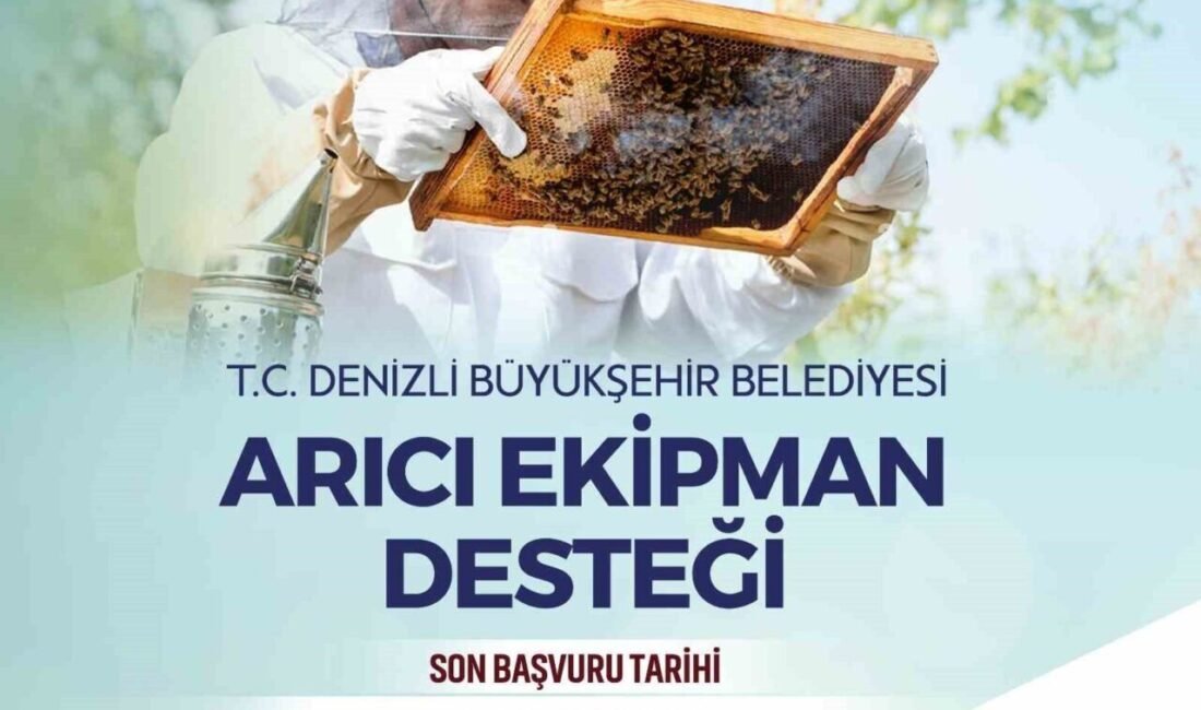 Denizli Büyükşehir Belediyesi, arıcılık faaliyetlerini desteklemek ve yerel üretimi teşvik