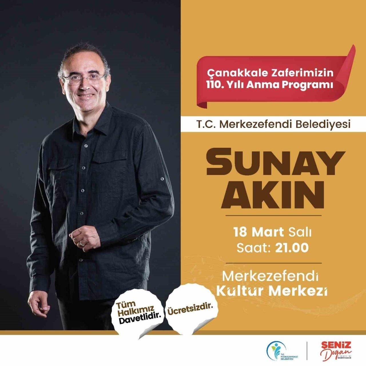 Merkezefendi’de Sunay Akın’dan Çanakkale Zaferi’ne özel program