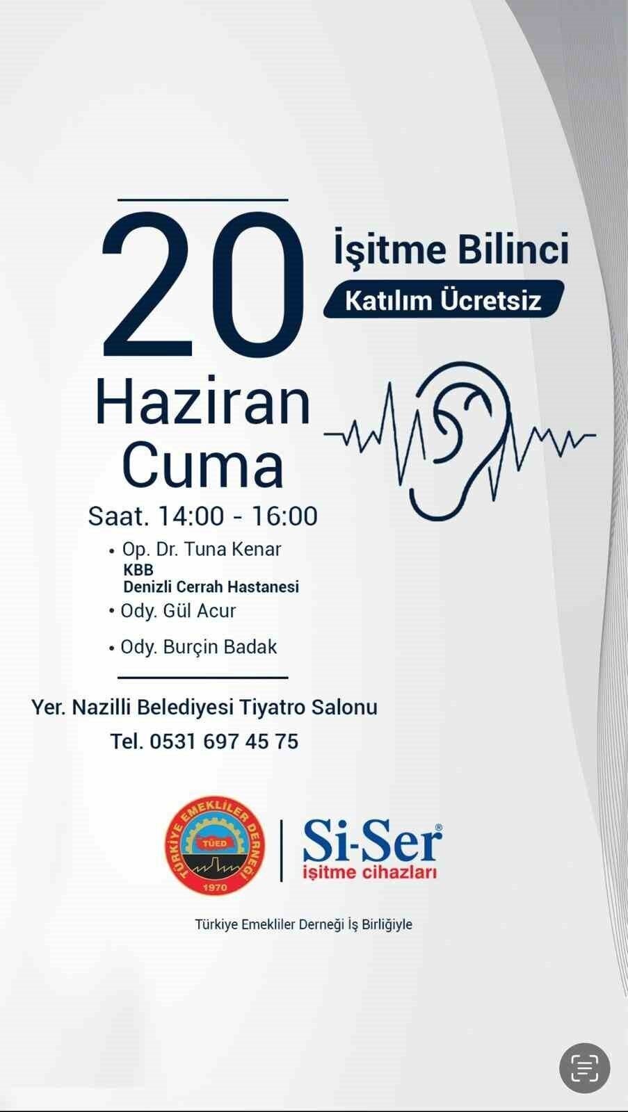 Nazilli’de ‘İşitme Bilinci ve Sağlığı’ paneli düzenlenecek