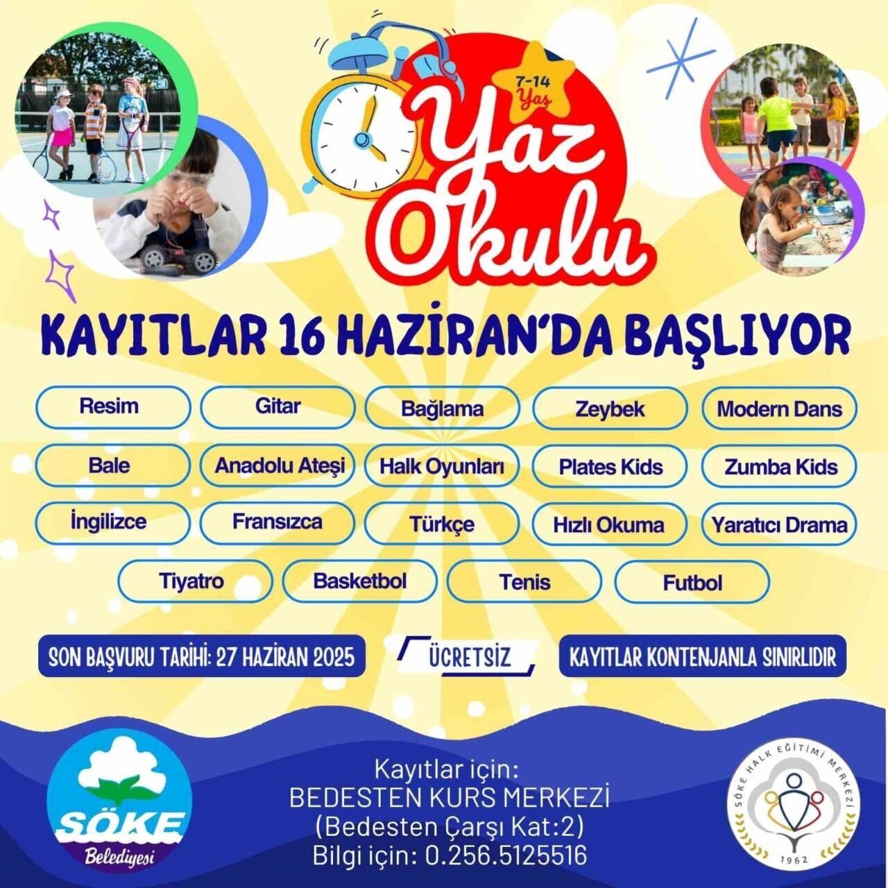 Söke Belediyesi yaz okulu kayıtları başlıyor Söke Belediyesi yaz okulu kayıtları başlıyor
