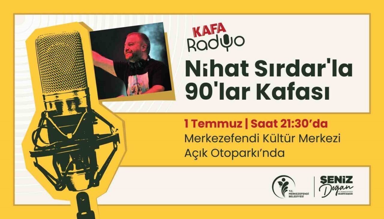 Ünlü radyocu Nihat Sırdar, Merkezefendi’ye geliyor
