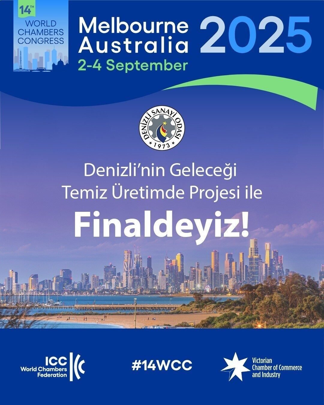 Denizli Sanayi Odası dünya sahnesinde finalde