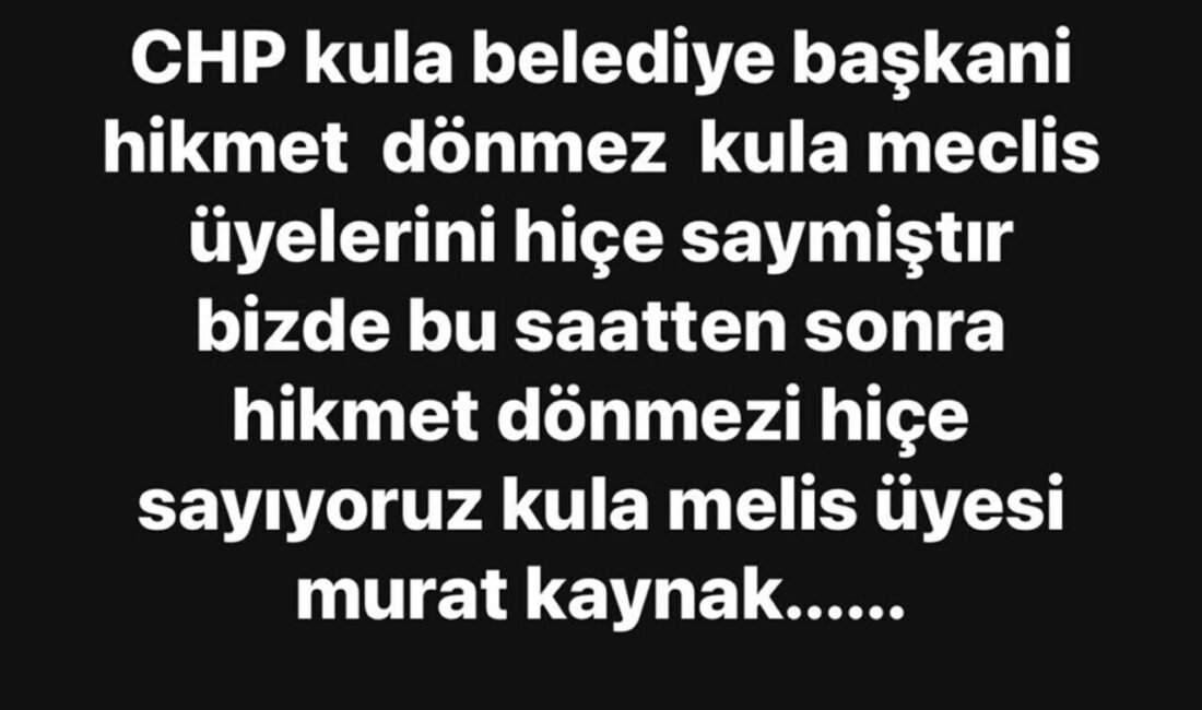 Manisa’nın Kula ilçesinde Cumhuriyet Halk Partisi’nden belediye meclis üyesi Murat